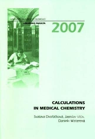 Kniha: Calculations in Medical Chemistry - Svatava Dvořáčková