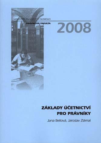 Kniha: Základy účetnictví pro právníky - Jana Bellová