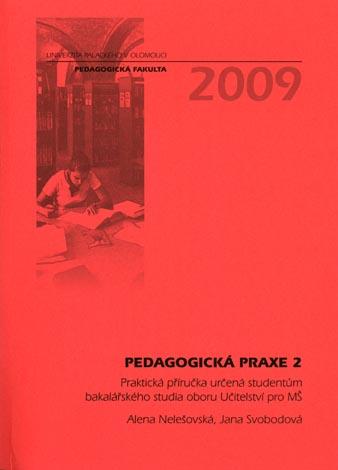 Kniha: Pedagogická praxe 2 - Alena Nelešovská