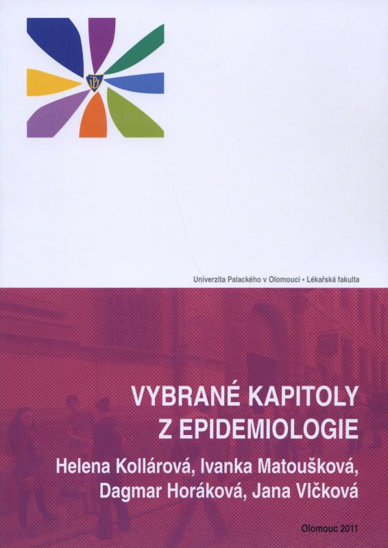 Kniha: Vybrané kapitoly z epidemiologie - Helena Kollárová a kolektív