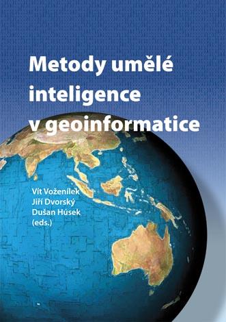 Kniha: Metody umělé inteligence v geoinformatice - Voženílek Vít