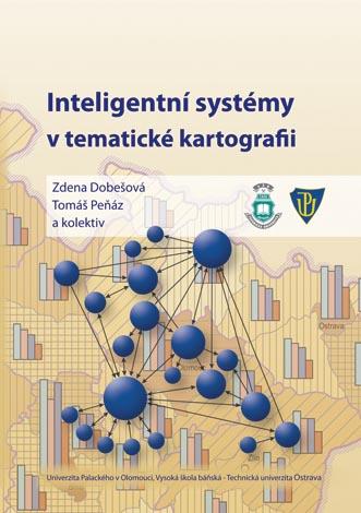 Kniha: Inteligentní systémy v tematické kartografii - Dobešová Zdena