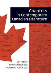 Kniha: Chapters in Contemporary Canadian Literature - Jiří Flajšar