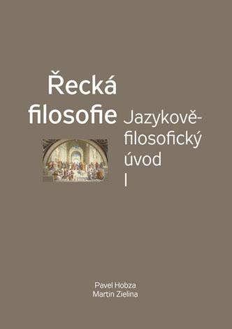 Kniha: Řecká filosofie - Pavel Hobza