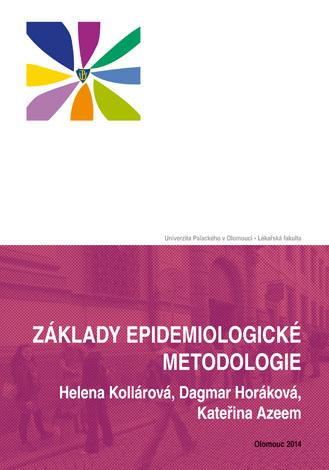 Kniha: Základy epidemiologické metodologie - Helena Kollárová