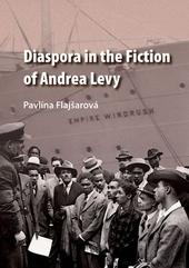 Kniha: Diaspora in the Fiction of Andrea Levy - Pavlína Flajšarová