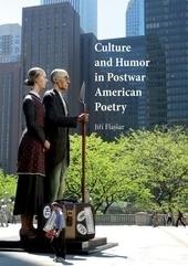 Culture and Humor in Postwar American Poetry