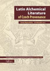 Kniha: Latin Alchemical Literature of Czech Provenance - Tomáš Nejeschleba