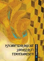 Kniha: Psychofyziologické souvislosti temperamentu - Roman Procházka