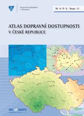 Kniha: Atlas dopravní dostupnosti v České republice M.A.P.S. 11 - kolektiv autorů