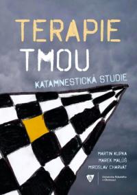 Terapie tmou: Katamnestická studie