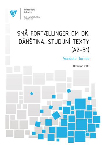 Kniha: Dánština. Studijní texty (A2-B1) - Vendula Torres