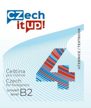 Kniha: Czech it UP! 4 (úroveň B2, učebnice) - Darina Hradilová