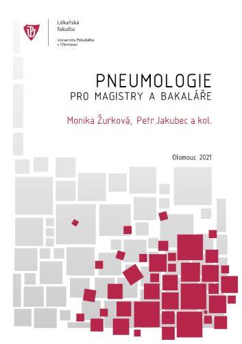 Kniha: Pneumologie pro magistry a bakaláře - Petr Jakubec