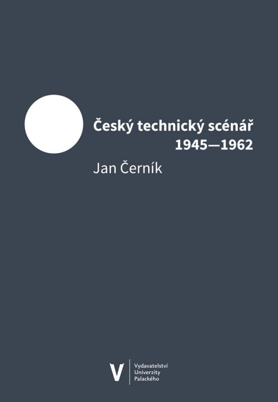 Kniha: Český technický scénář 1945–1962 - Černík