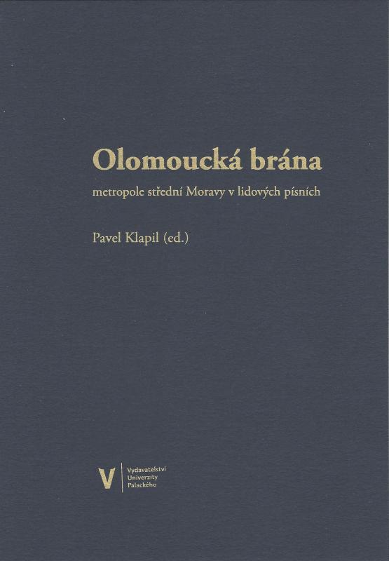 Kniha: Olomoucká brána - Pavel Klapil (ed.)