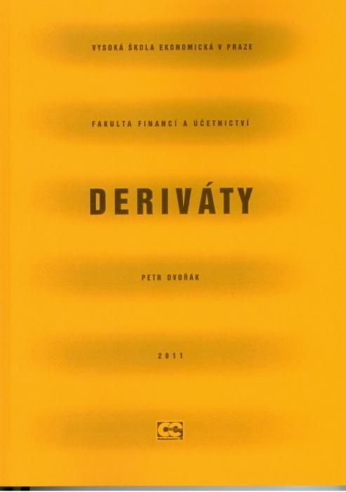 Kniha: Deriváty - Petr Dvořák