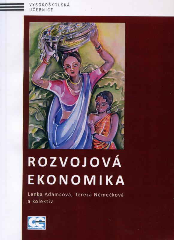 Kniha: Rozvojová ekonomika - Lenka Adamcová a kolektiv