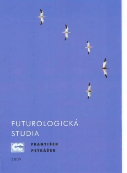 Kniha: Futurologická studia - František Petrášek