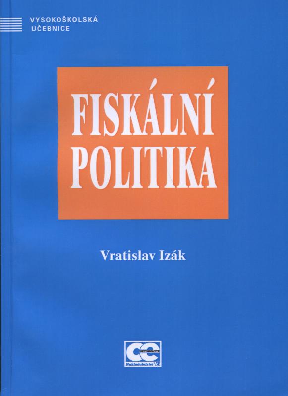Kniha: Fiskální politika - Vratislav Izák