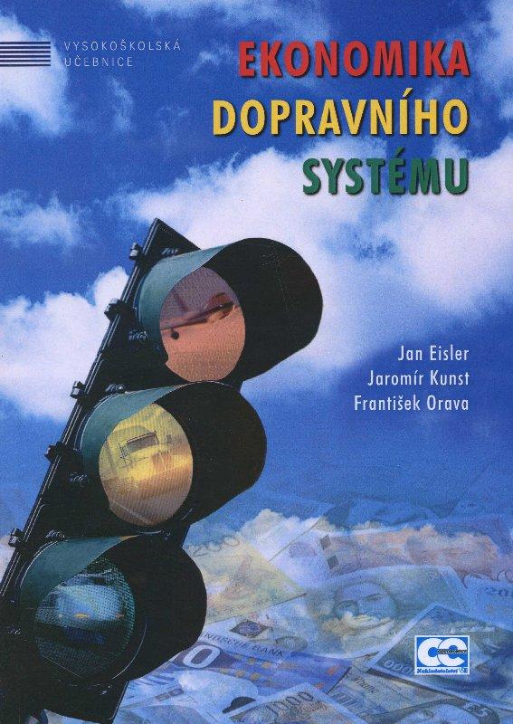 Kniha: Ekonomika dopravního systému - Jan Eisler