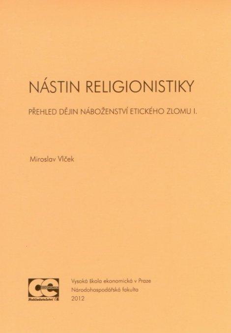 Kniha: Nástin religionistiky - Miroslav Vlček