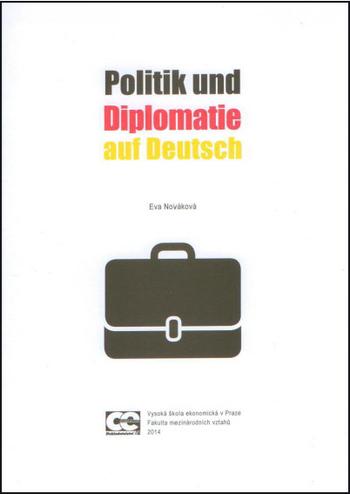 Kniha: Politik und Diplomatie auf Deutsch - Eva Nováková