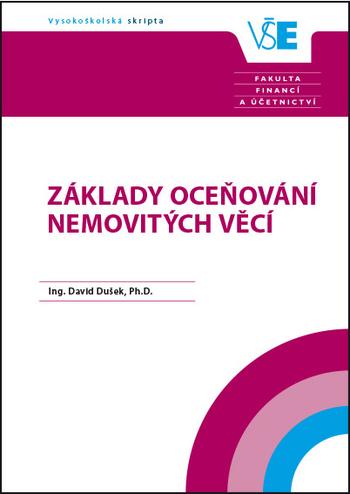 Kniha: Základy oceňování nemovitých věcí - 1. dotisk prvního vydání - David Dušek