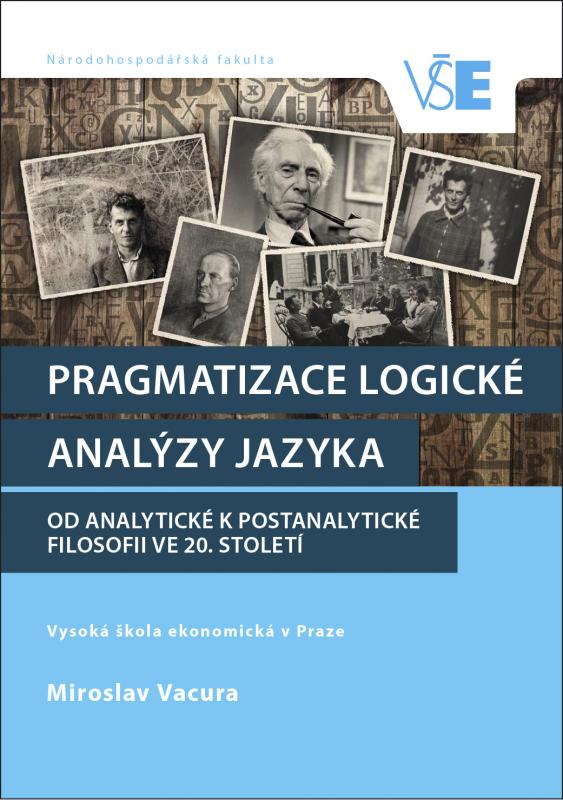Kniha: Pragmatizace logické analýzy jazyka - Miroslav Vacura