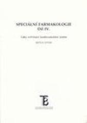 Kniha: Speciální farmakologie IV. - Sixtus Hynie
