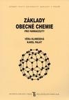 Kniha: Základy obecné chemie pro farmaceuty - Karel Palát