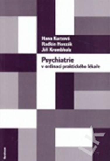 Kniha: Psychiatrie v ordinaci praktického lékaře - Honzák Radkin