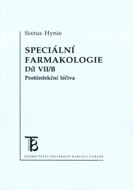 Kniha: Speciální farmakologie 7/B - Sixtus Hynie