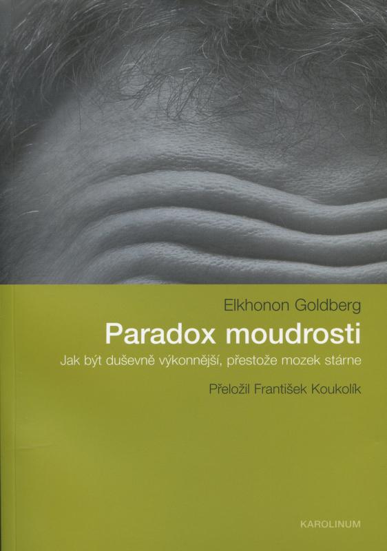 Kniha: Paradox moudrosti - Goldberg Elkhonon