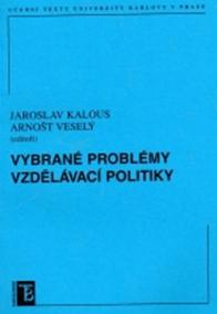 Vybrané problémy vzdělávací politiky