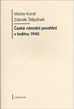 Kniha: České národní povstání v květnu 1945autor neuvedený