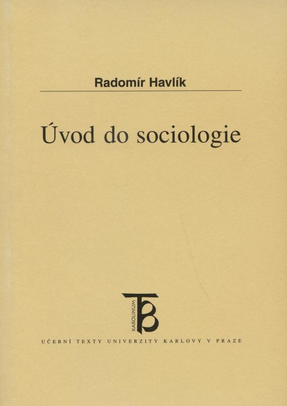 Kniha: Úvod do sociologie - Radomír Havlík