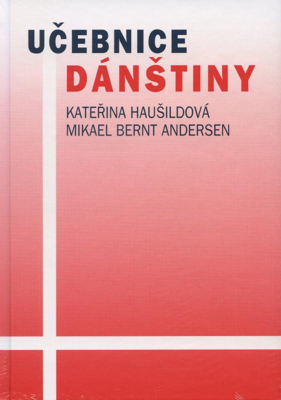 Kniha: Učebnice dánštiny - Kateřina Haušildová