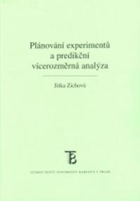 Plánování experimentů a predikční vícerozměrová analýza