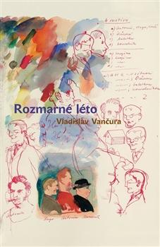 Kniha: Rozmarné léto - Vladislav Vančura