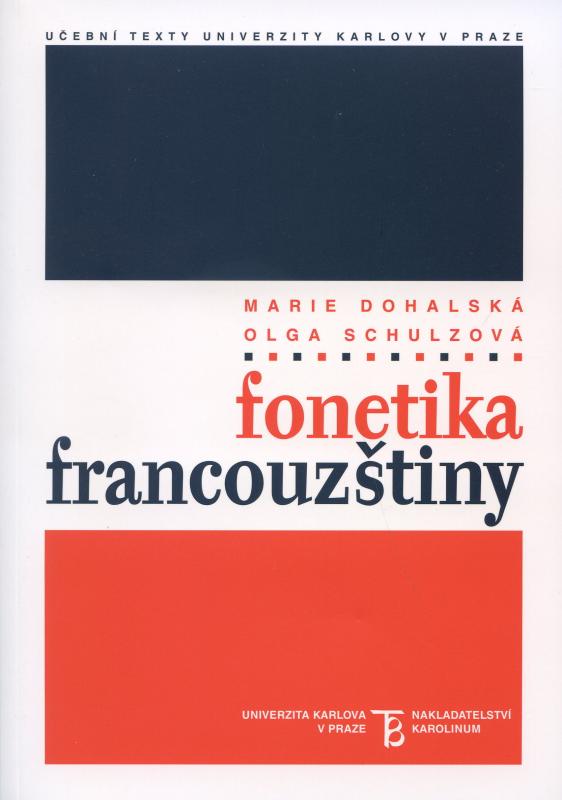 Kniha: Fonetika francouzštiny - Marie Dohalská