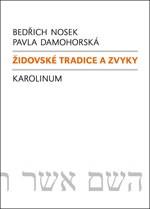 Kniha: Židovské tradice a zvyky - Bedřich Nosek