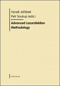 Advanced Lazarsfeldian Methodology