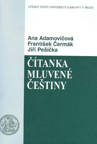 Kniha: Čítanka mluvené češtiny - Čermák František a kolektiv
