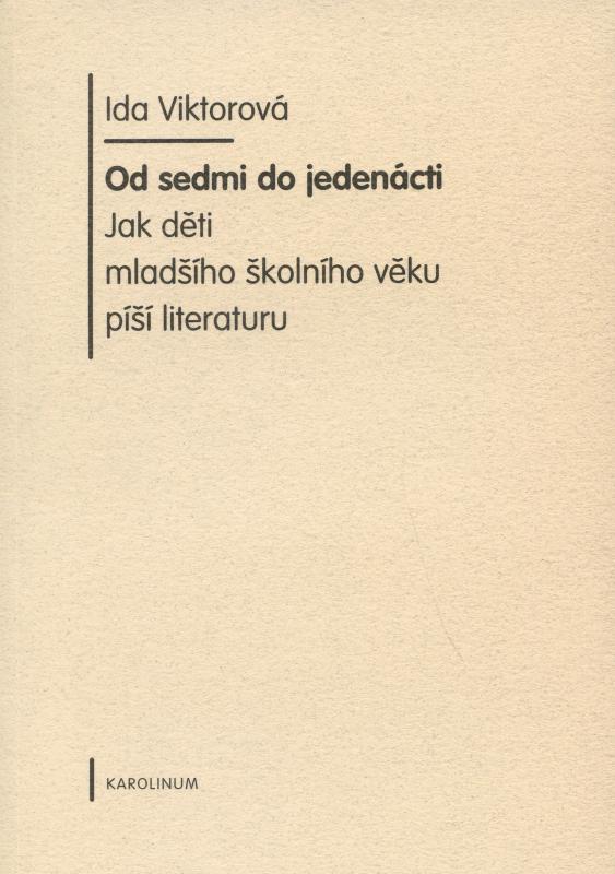 Kniha: Od sedmi do jedenácti - Ida Viktorová
