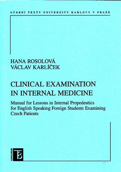 Kniha: Clinical Examination in Internal Medicine - Rosolová Hana