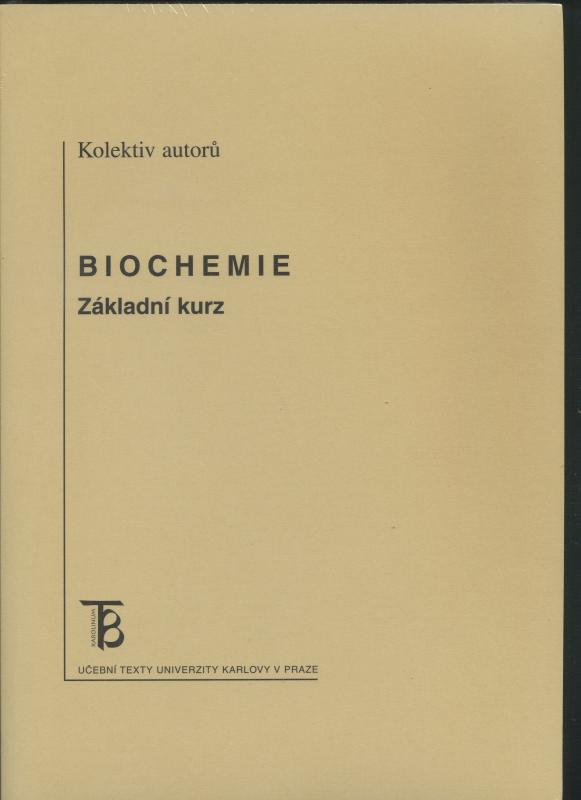 Kniha: Biochemie - Danuše Sofrová a kolektív
