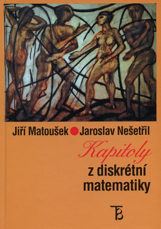 Kniha: Kapitoly z diskrétní matematiky - Jaroslav Nešetřil