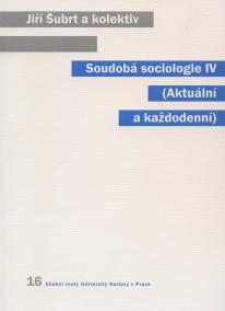 Soudobá sociologie IV.