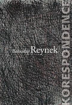 Kniha: Korespondence - Bohuslav Reynek